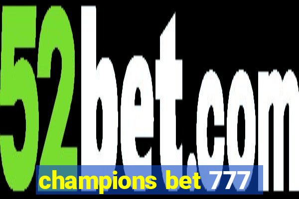 champions bet 777